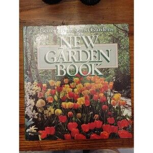Better Homes And Gardens New Garden Book